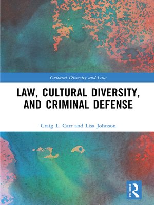 cover image of Law, Cultural Diversity, and Criminal Defense